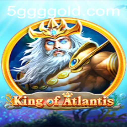 Explore the Depths: King of Atlantis - A New Gaming Phenomenon